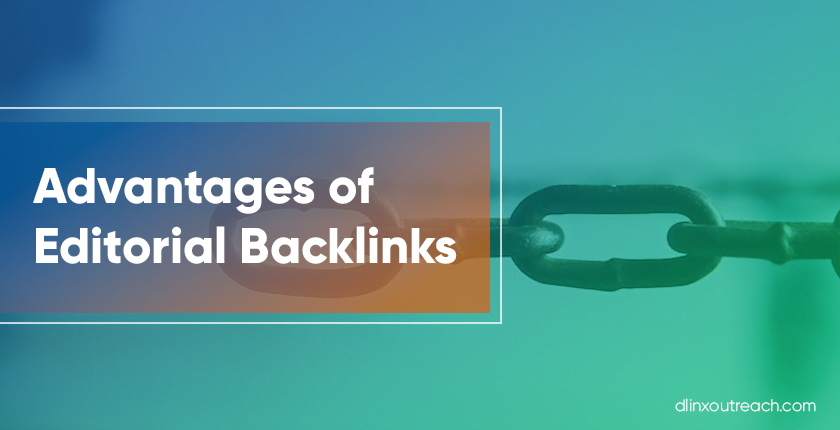 Advantages of Editorial Backlinks