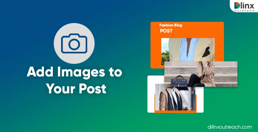 Add Images to Your Post