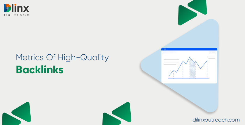Metrics Of High-Quality Backlinks