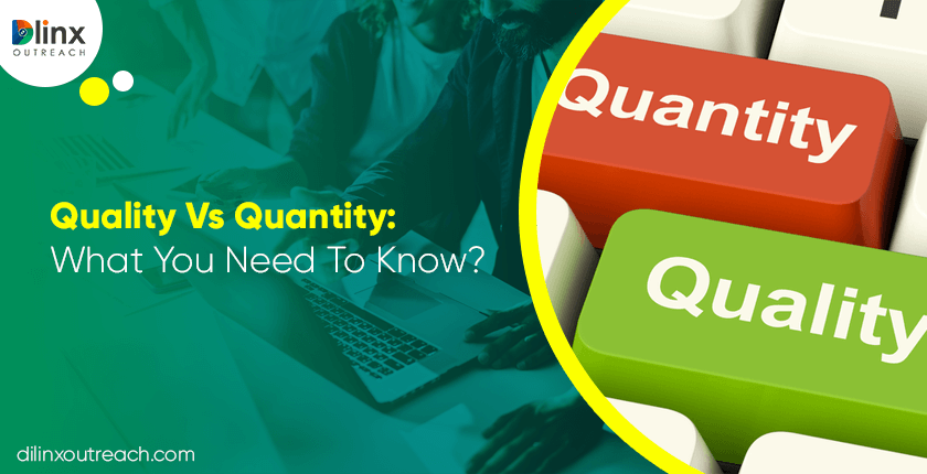 Quality Vs Quantity