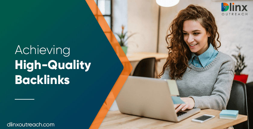 Achieving High-Quality Backlinks