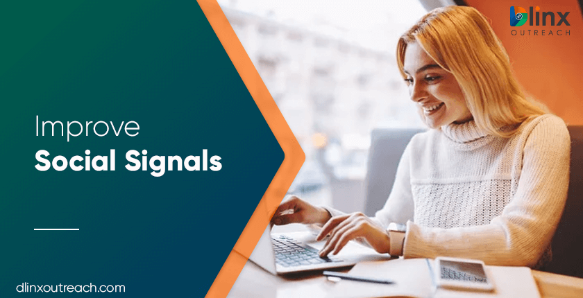 Improve Social Signals