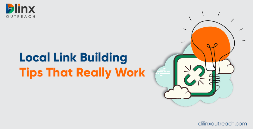 Local Link Building Tips That Really Work