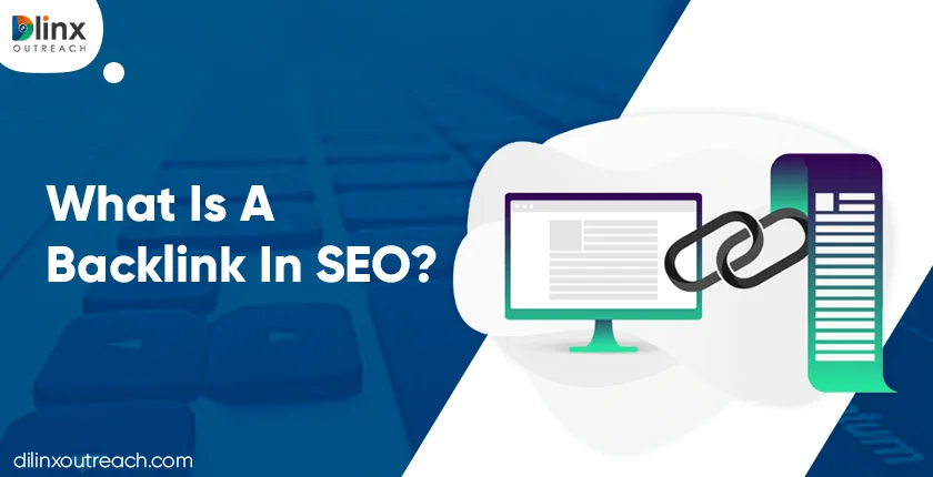 What Is A Backlink In SEO