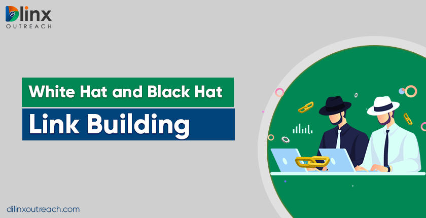White Hat and Black Hat Link Building