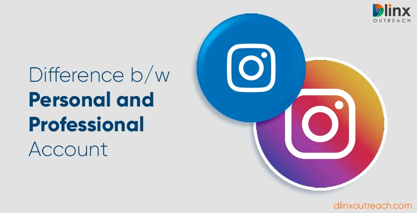 Difference between Personal and Professional Account