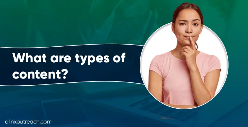 What are types of content