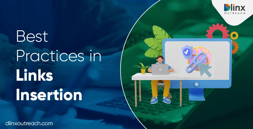 Best Practices in Links Insertion