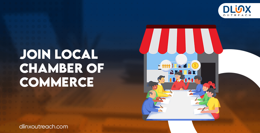 Join Local Chamber of Commerce