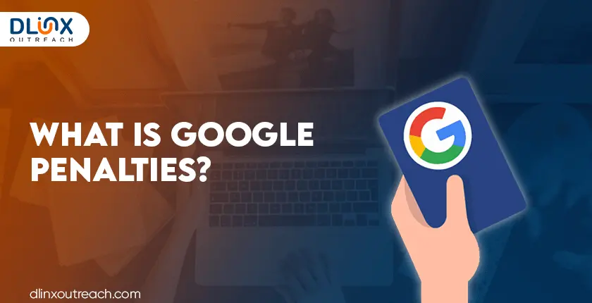 What is Google Penalties