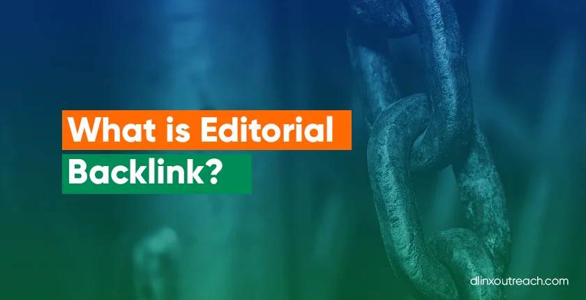 What is Editorial Backlink
