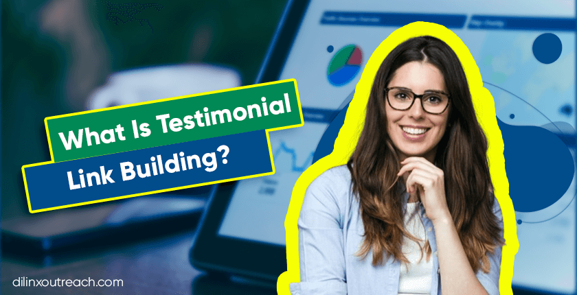 What Is Testimonial Link Building