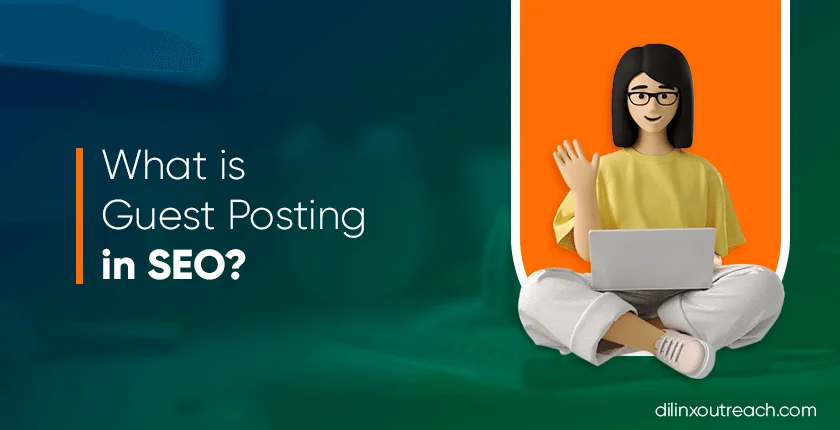 What is Guest Posting in SEO