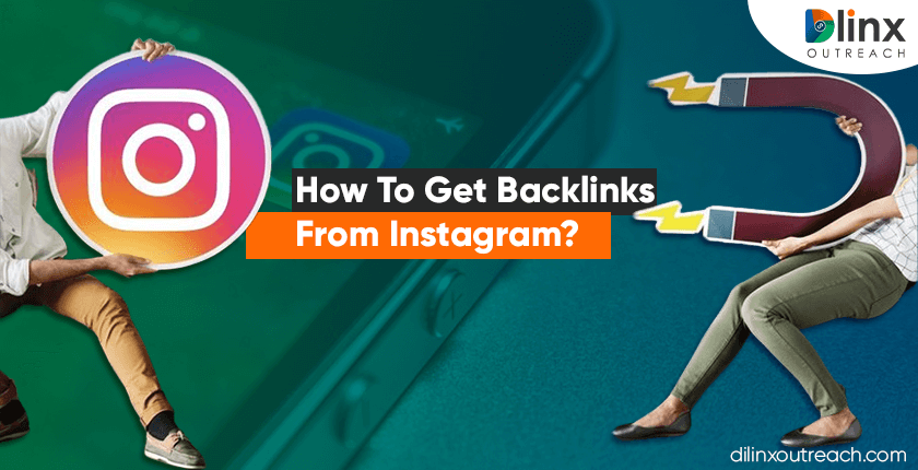 How To Get Backlinks From Instagram