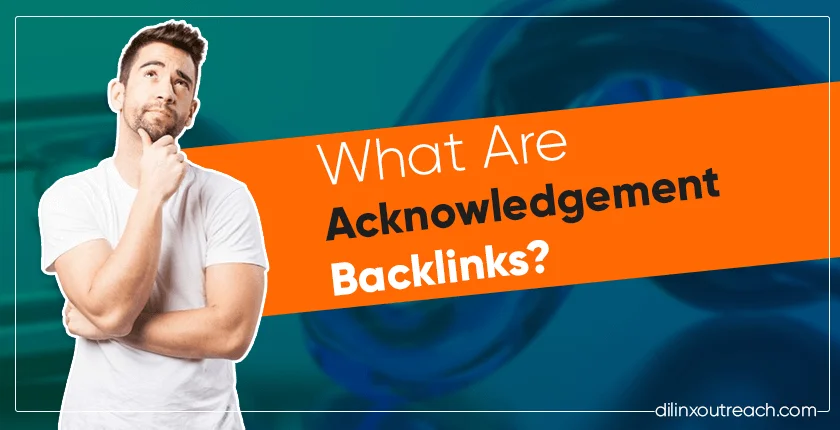 What Are Acknowledgement Backlinks