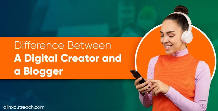 Difference Between A Digital Creator and Blogger