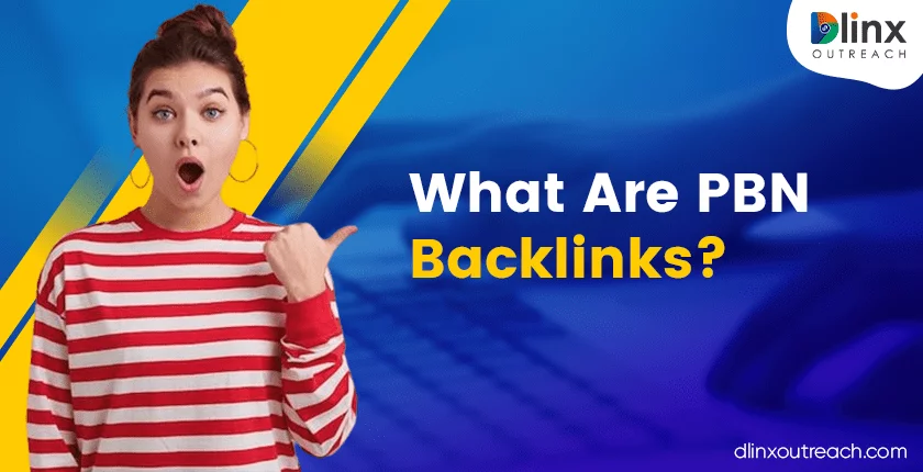 What Are PBN Backlinks