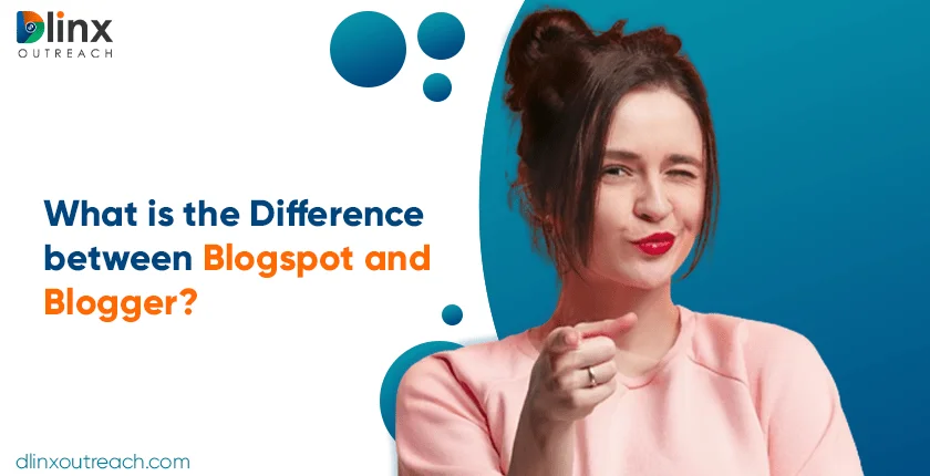 Difference between Blogspot and Blogger