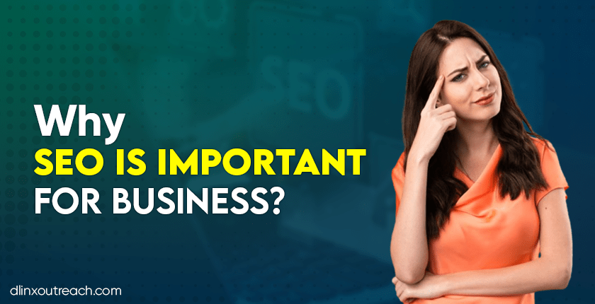 Why SEO Is Important For Business