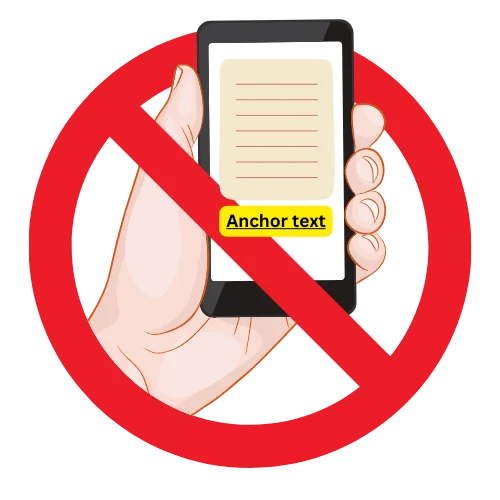 Don't use irrelevant anchor text: 