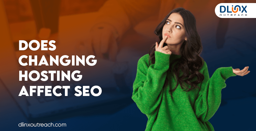 Does Changing Hosting Affect SEO
