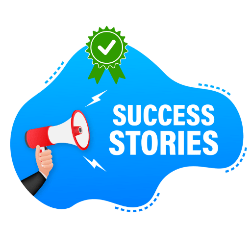 Our Proven Success Stories