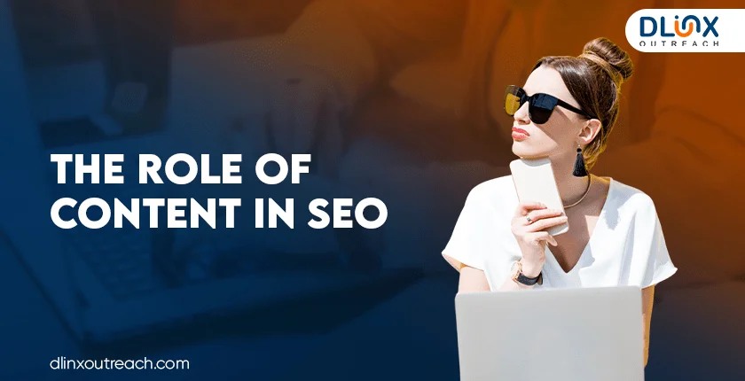 The Role of Content in SEO